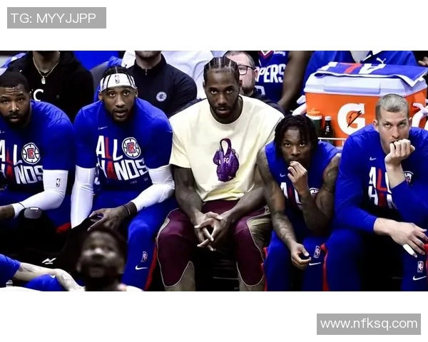 莱昂纳德缺席引发热议快船被联盟正式警告处理措施待定