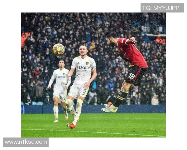 曼联与利兹联激战正酣直播盛况尽在眼前 曼联与利兹联激战正酣直播盛况尽在眼前