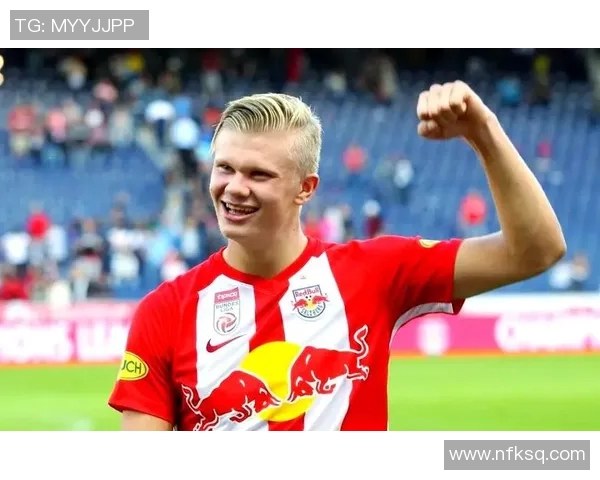 哈兰德:足球场上的新星崛起与未来潜力解析 哈兰德:足球场上的新星崛起与未来潜力解析